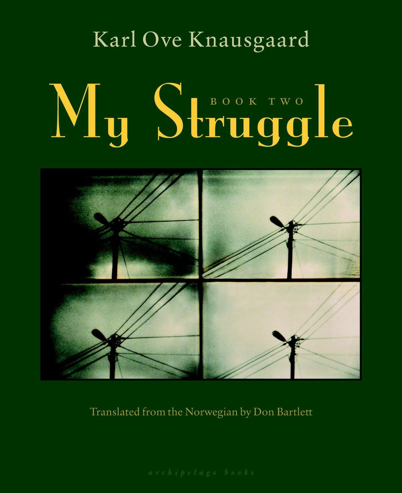 My Struggle: Book Two - A Man in Love | Karl Ove Knausgård Memoir | Perfect for Book Clubs & Literary Enthusiasts