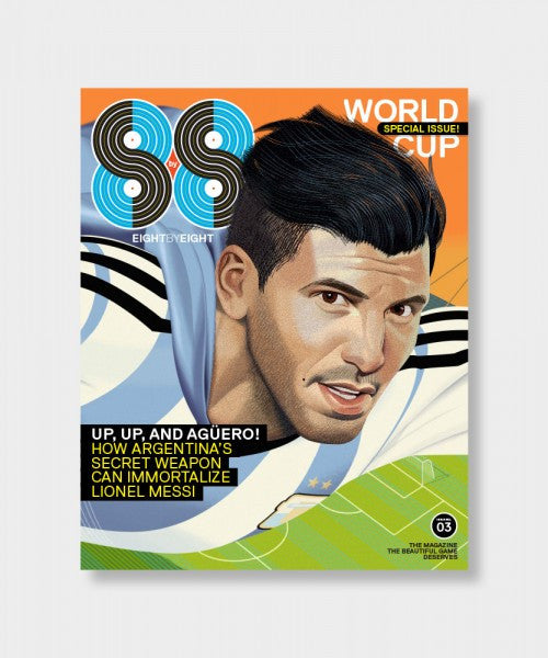 Eight by Eight Magazine: Issue 03 - Soccer & Football Stories, Tactics & Interviews | Perfect Gift for Soccer Fans & Collectors