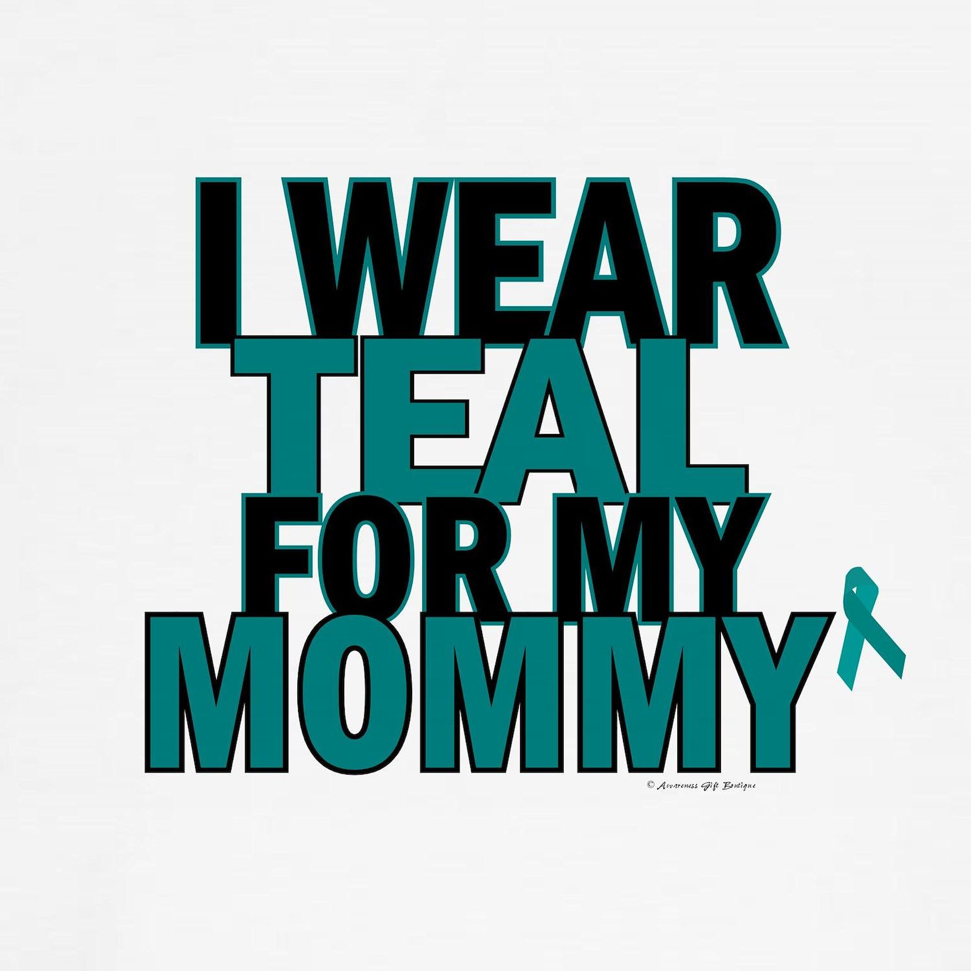 Funny I Wear Teal for My Mommy Dog T-Shirt - Cute Pet Clothes & Costume for Small Medium Large Dogs - Perfect for Breast Cancer Awareness, Pet Parties & Photo Shoots