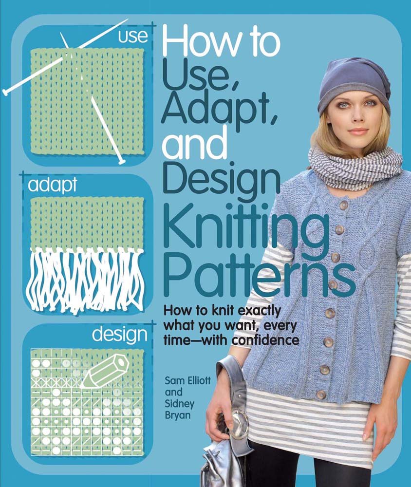Knitting Patterns Guide: How to Use, Adapt & Design Your Own - Perfect for DIY Sweaters, Scarves & Home Decor Projects