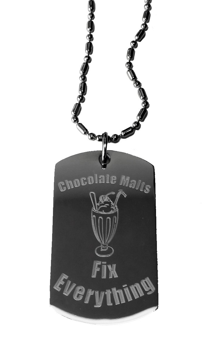 Chocolate Malts Fix Everything Military Dog Tag Necklace - Stainless Steel Chain Luggage Tag for Travel, Men's & Women's Fashion Jewelry - Perfect for Gifts, Everyday Wear and Military Style Outfits