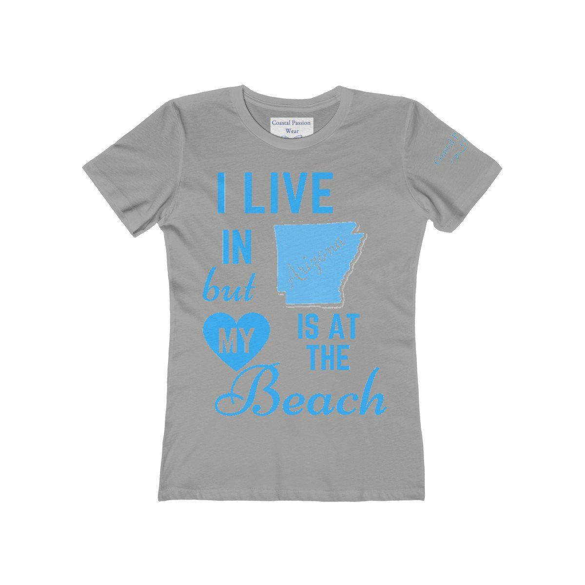 I Live In Arizona But My Heart Is At The Beach T-Shirt - Funny Vacation Shirt for Beach Lovers & Arizona Residents - Perfect for Summer Trips, Gifts & Casual Wear