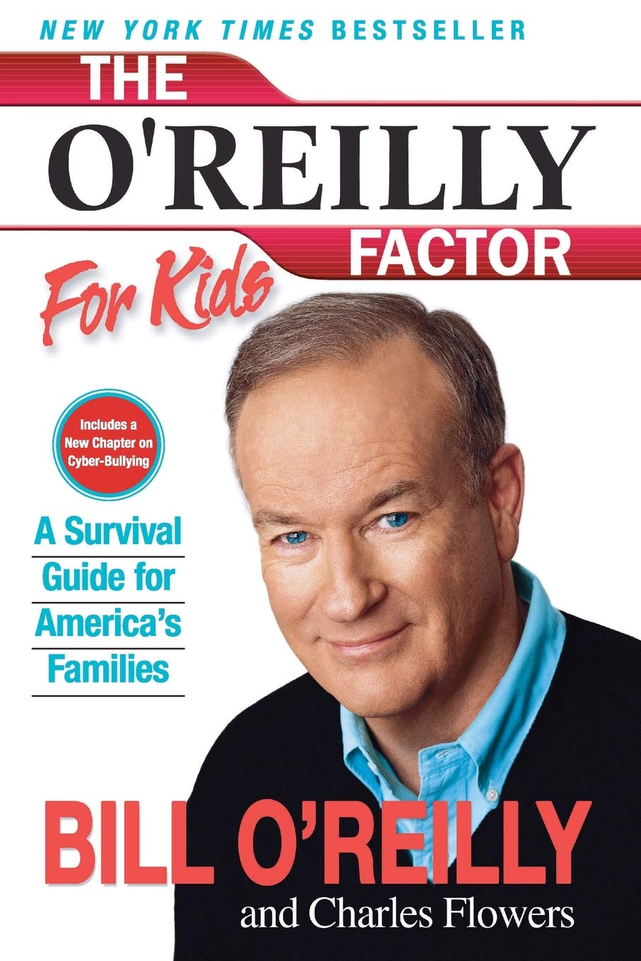 The O'Reilly Factor for Kids: Parenting Guide for American Families - Essential Tips for Child Development and Family Bonding