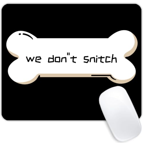 We Don''t Snitch