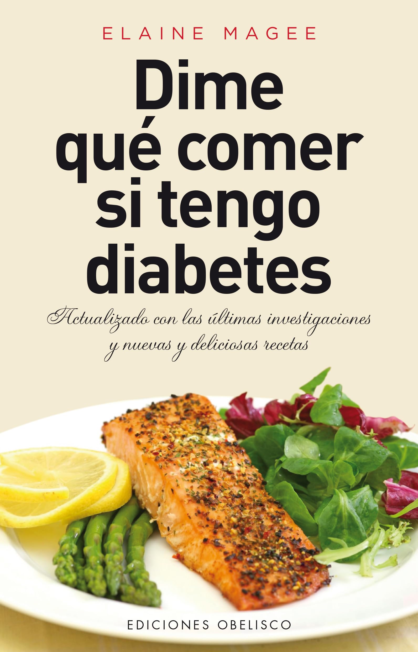 What to Eat If You Have Diabetes - Natural Health & Wellness Guide (Spanish Edition) | Diabetes-Friendly Meal Plan for Healthy Living