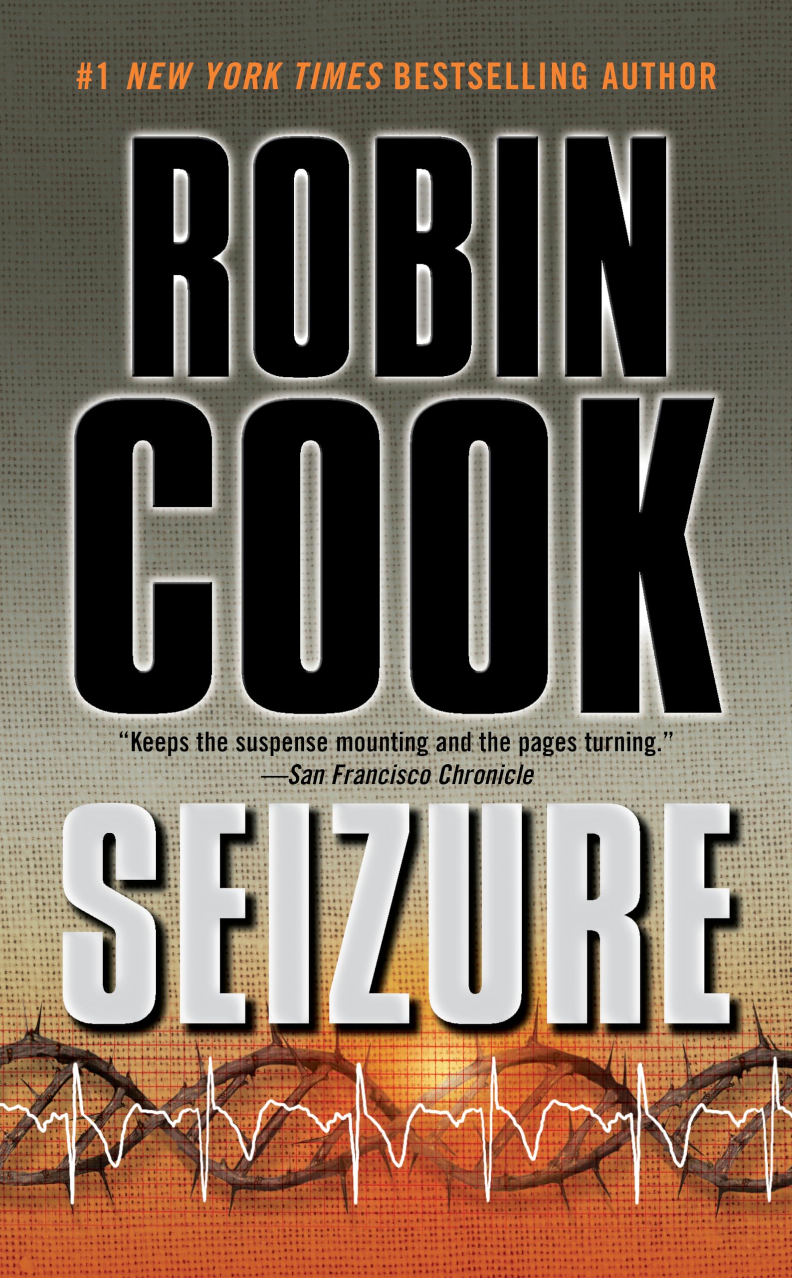 Seizure (A Medical Thriller Novel) – Gripping Suspense for Mystery & Thriller Book Lovers