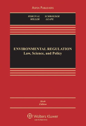 Environmental Regulation Law Science and Policy Book - Guide to US Environmental Laws & Policies for Legal Professionals & Students | Office, Library, Classroom Use