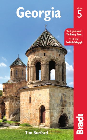Bradt Travel Guide to Georgia - Explore Culture, History & Scenic Landscapes - Perfect for Adventure Travelers & History Enthusiasts