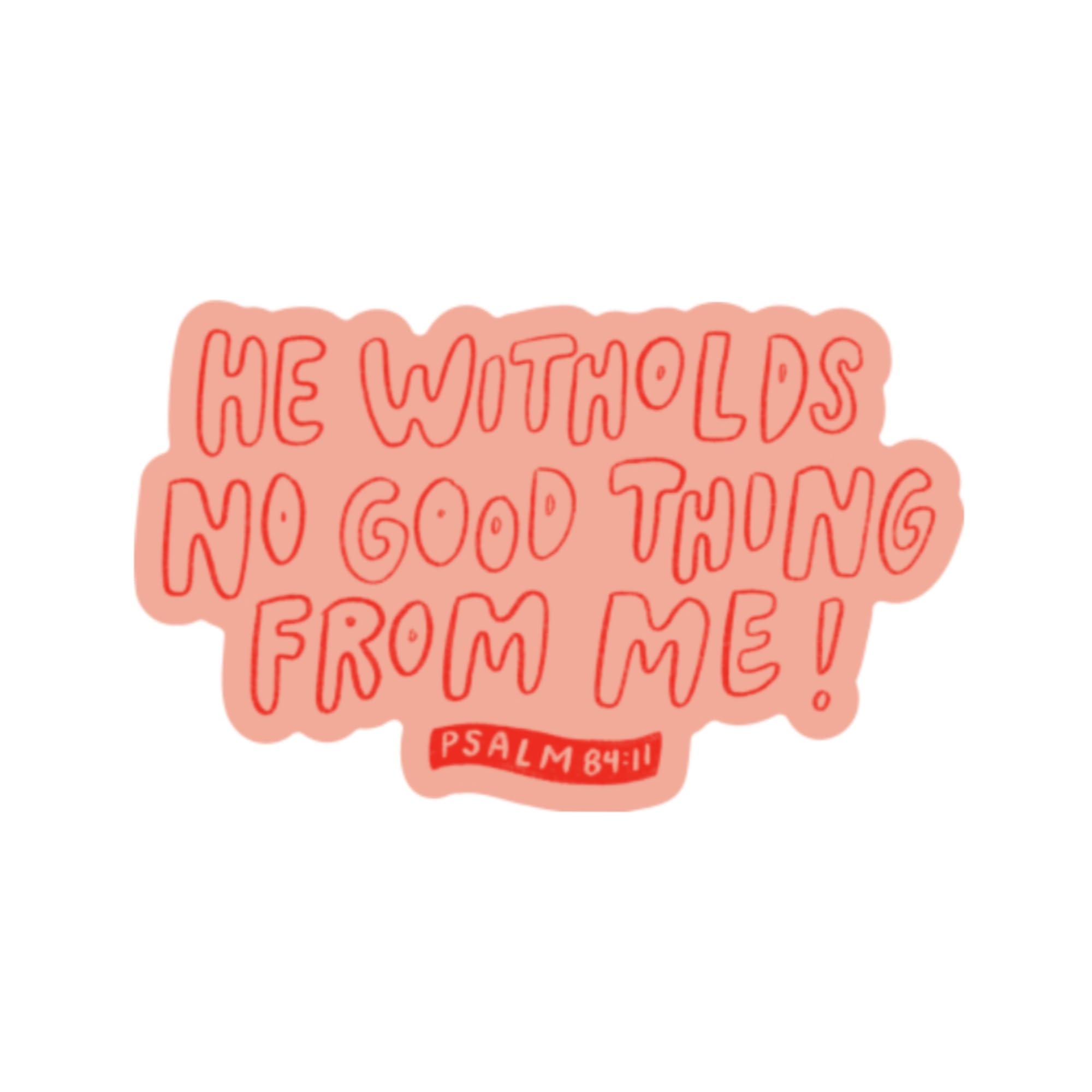 Bible Verse Stickers - Faith Stickers with 'He Withholds No Good Thing' Psalm 84:11 - Waterproof Religious Decals for Journals, Bibles, Laptops & Gift Giving