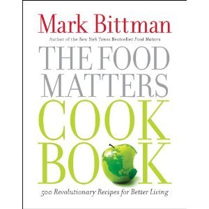The Food Matters Cookbook: 500+ Healthy Recipes for Everyday Meals - Perfect for Home Cooking, Meal Prep & Healthy Eating