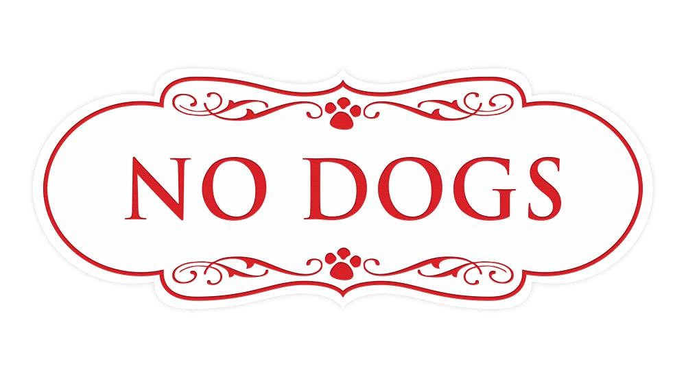 No Dogs Allowed Sign - Large White & Red Designer Paws Sign for Home, Office & Business Entrance - Durable Pet Warning Sign for Doors & Yards