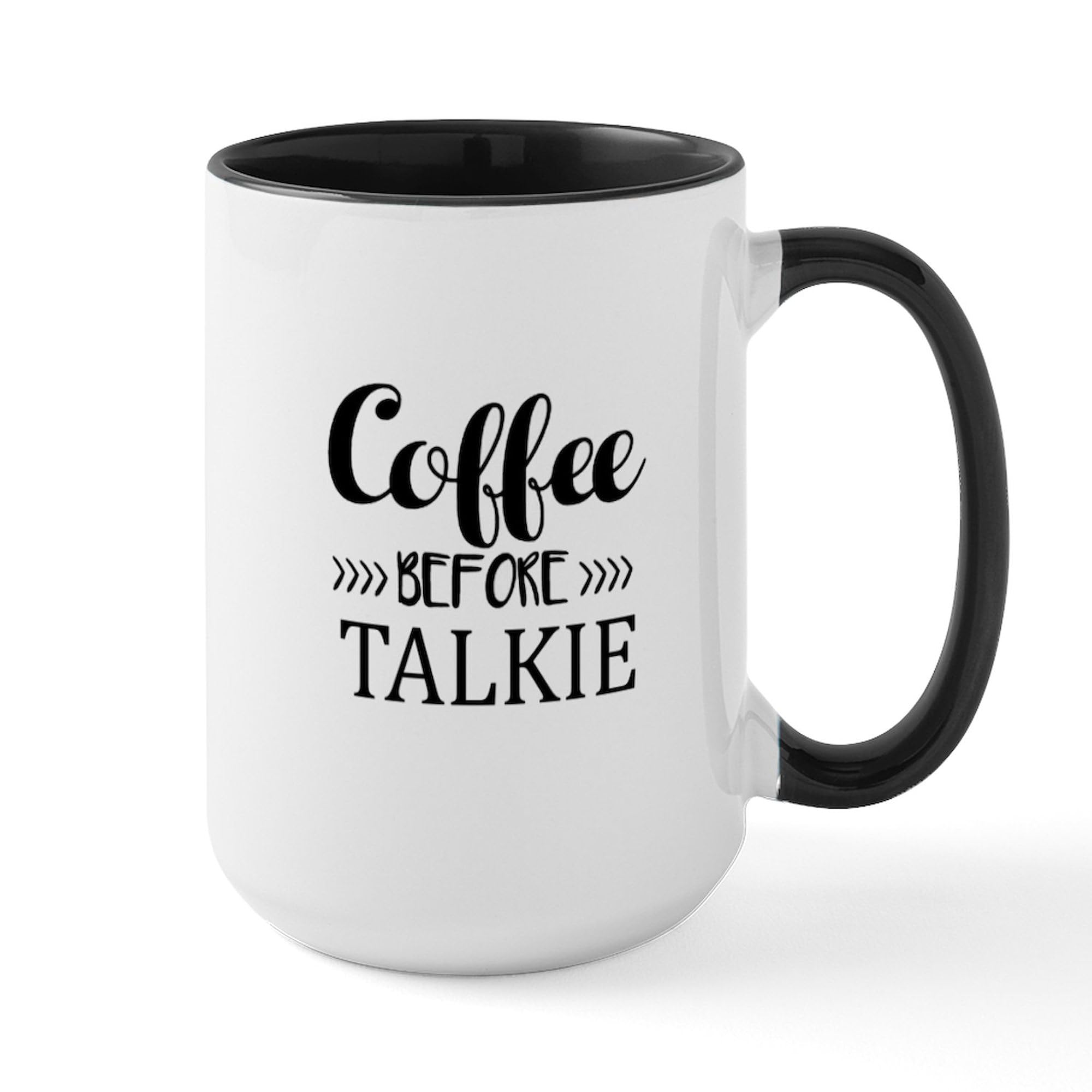 Funny Coffee Before Talkie Ceramic Mug - 15 oz (444 ml) White Coffee Cup for Office, Home & Gifts | Humorous Gift for Coffee Lovers, Coworkers & Friends