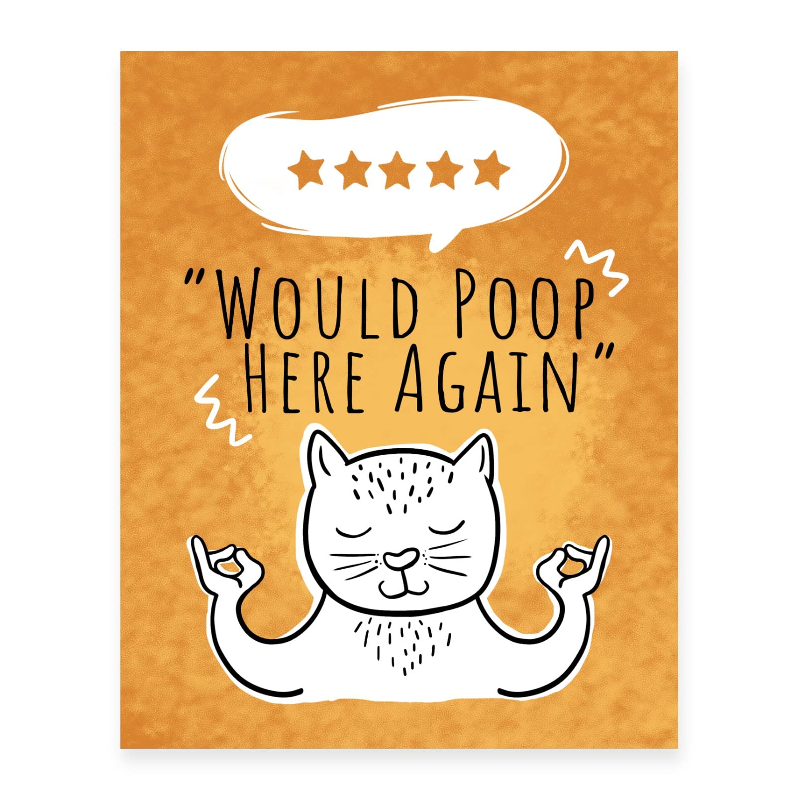 GSM Brands '5 Stars Would Poop Here Again' Funny Bathroom Sign - 8x10 Inch Unframed Wall Art Print on Premium Matte Paper - Perfect for Home Decor, Restroom Humor & Gift Giving