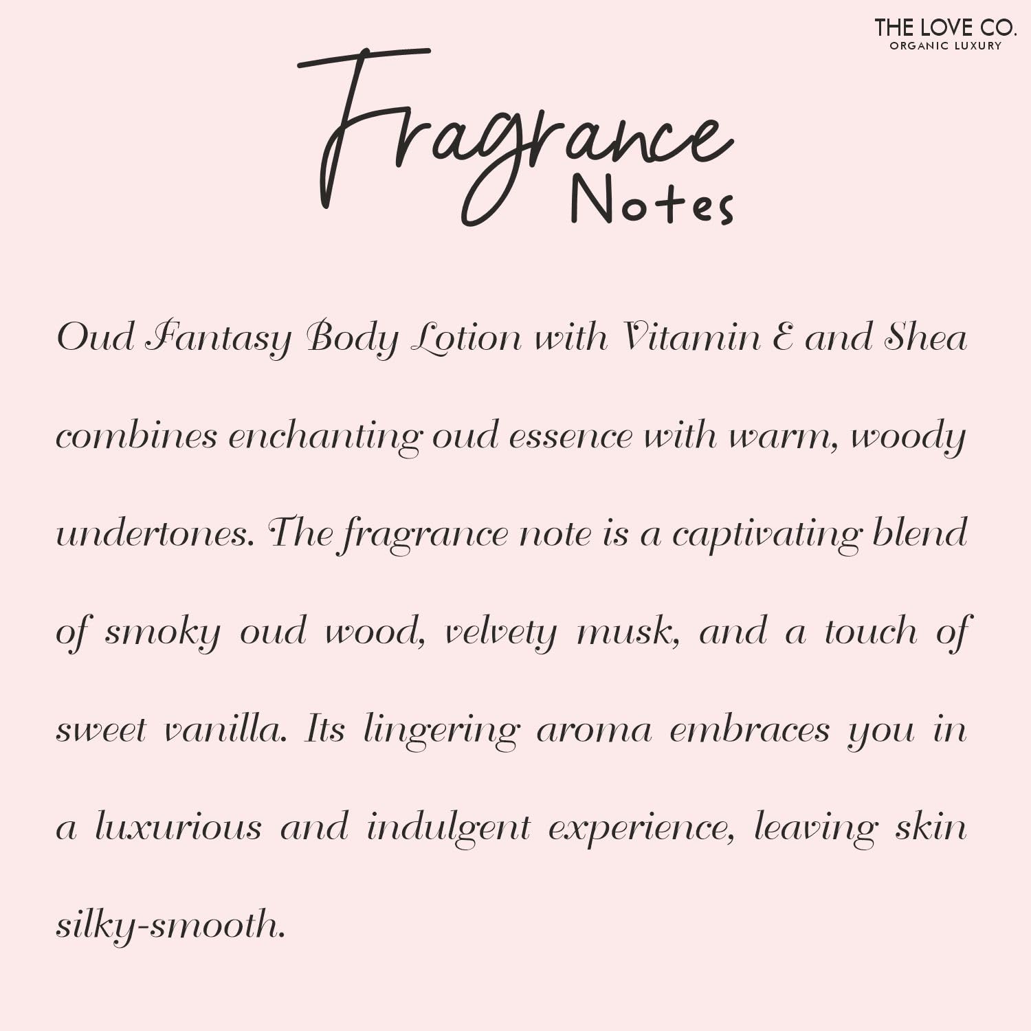 THE LOVE CO. Oud Fantasy Body Lotion - Hydrating Moisturizer for Dry Skin with Jojoba Oil, Shea Butter & Vitamin E - 250ml - Unisex Fragrance for Daily Skincare & Relaxation