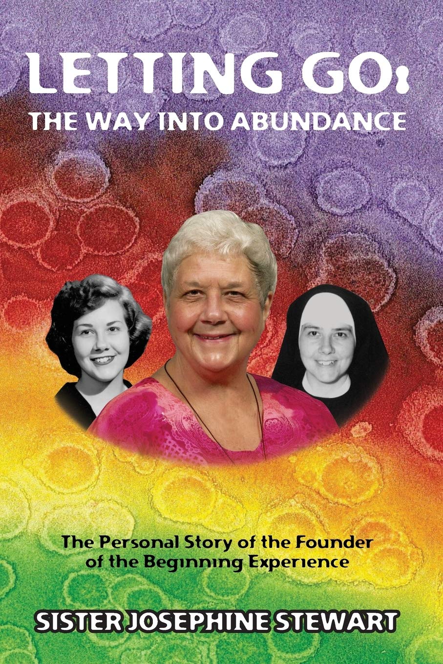 Letting Go: The Path to Abundance - Inspiring Personal Journey of the Beginning Experience Founder | Perfect for Self-Help Readers & Spiritual Growth Seekers