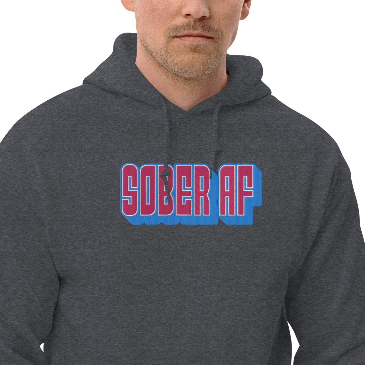 Sober AF Embroidered Premium Unisex Hoodie - Comfortable Pullover Sweatshirt for Men & Women | Perfect for Casual Wear, Street Style & Everyday Outfits