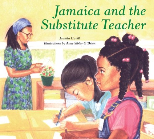 Jamaica and the Substitute Teacher - Bilingual Children's Book for Multicultural Education & Classroom Diversity | Perfect for Storytime, ESL Learning & Cultural Awareness Activities