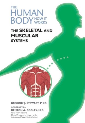 The Skeletal and Muscular Systems: How the Human Body Works | Anatomy Guide for Students & Medical Professionals | Perfect for Biology Class & Health Education