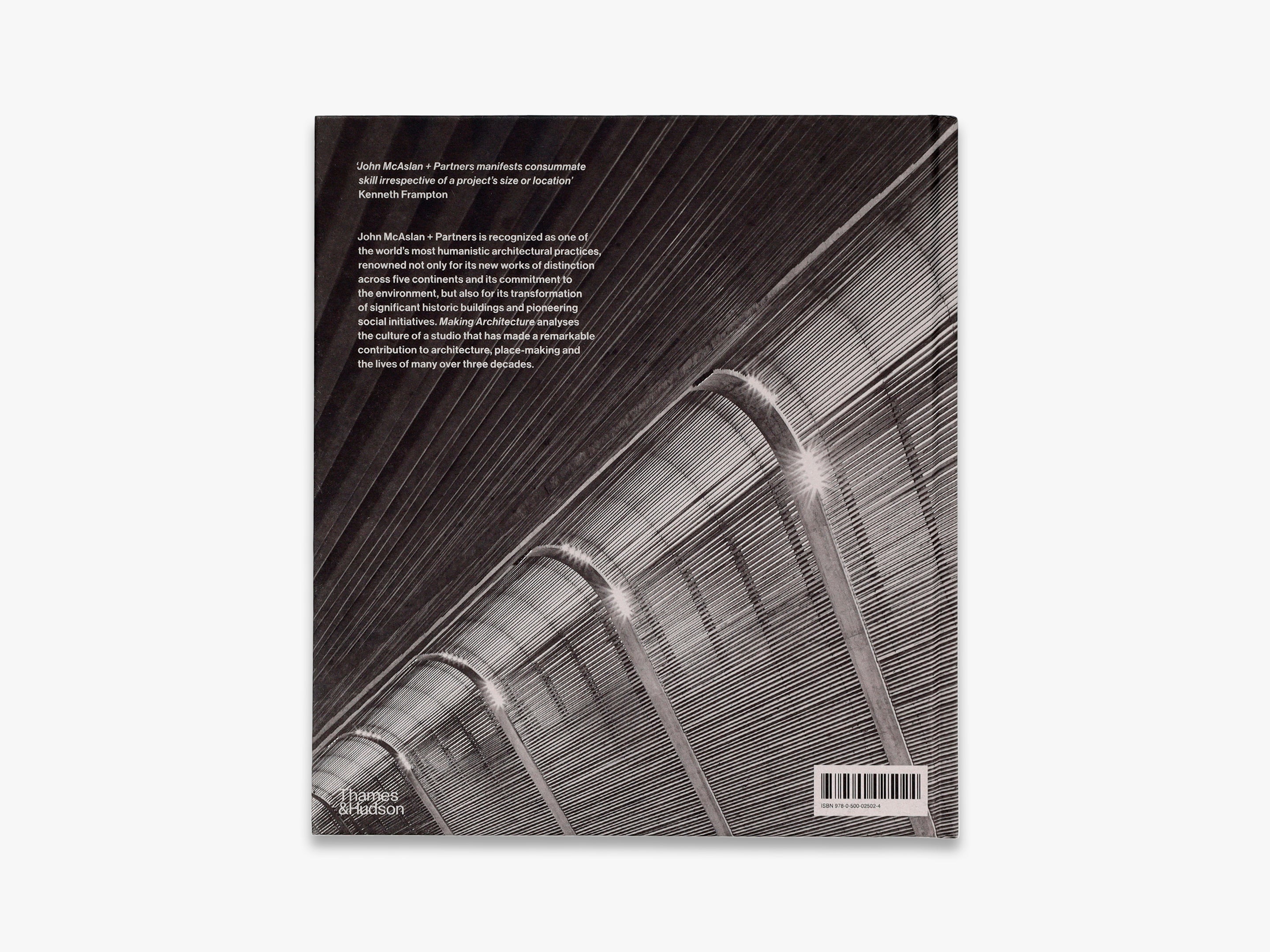 Making Architecture: The Work of John McAslan + Partners | Modern Architectural Design Book | Perfect for Architects, Students & Design Enthusiasts