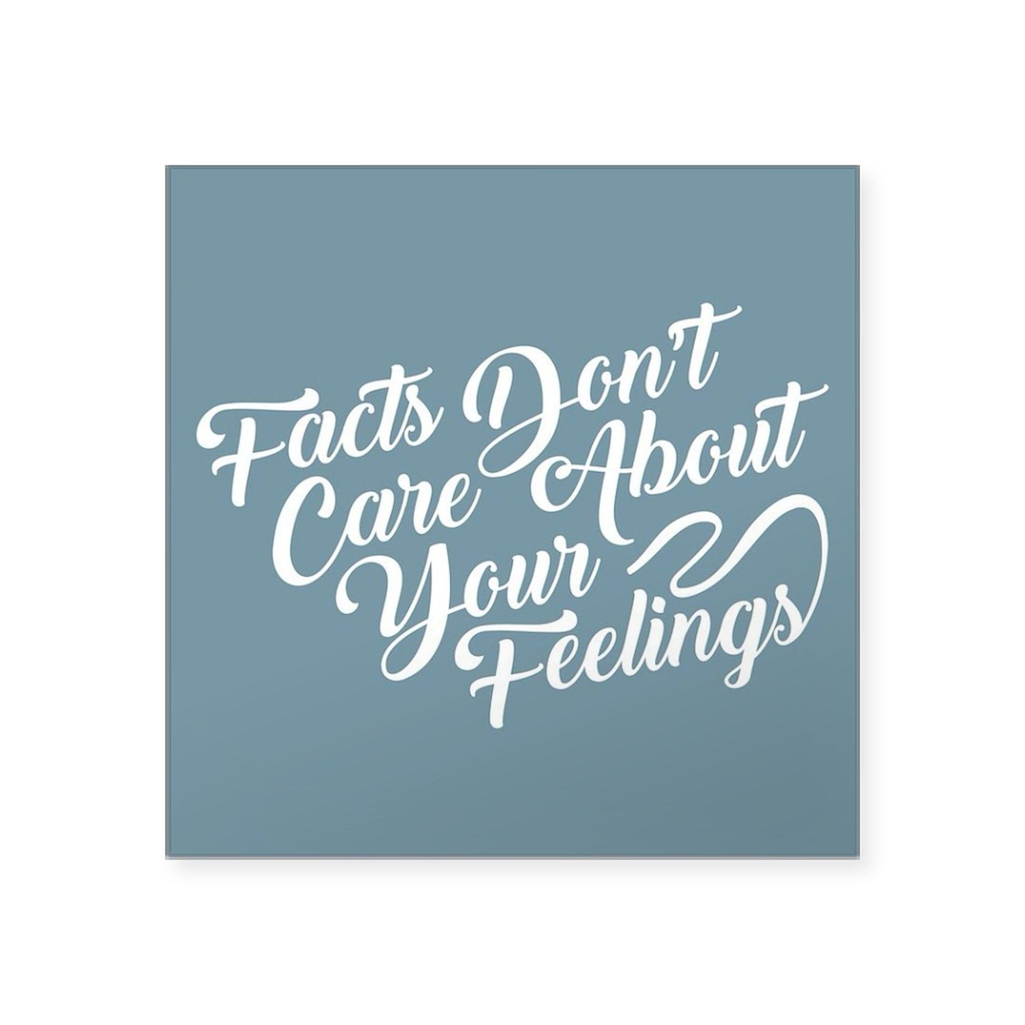 Facts Don't Care Square Bumper Sticker 3x3 Inch - Durable Vinyl Car Decal, Laptop & Water Bottle Sticker - Perfect for Political Satire, Office Humor & Car Accessories