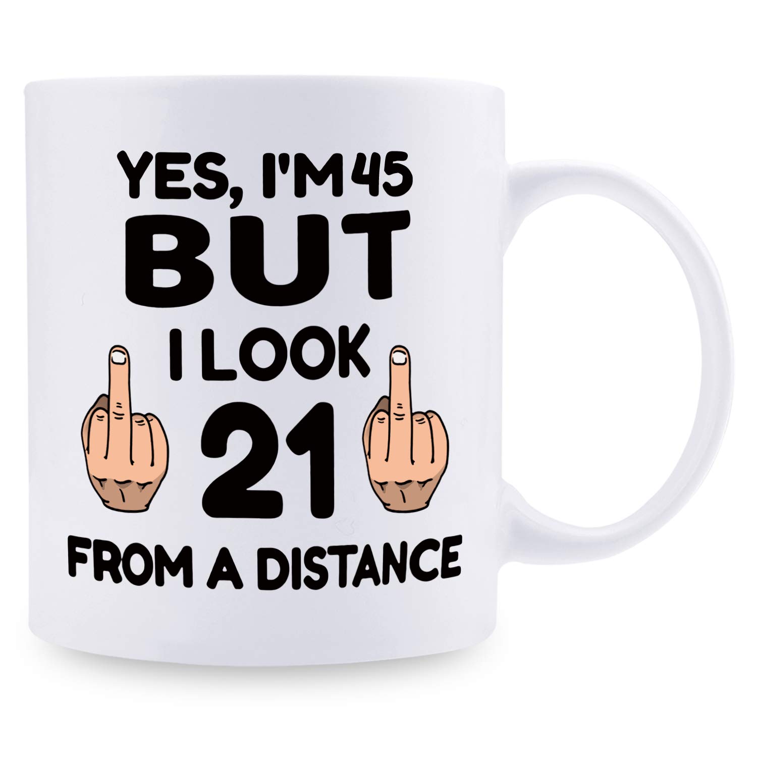 45th Birthday Gifts for Women Born in 1974 - Funny & Thoughtful 11oz Coffee Mug for Mom, Wife, Sister, Friend, Colleague - Perfect for Office, Home & Birthday Celebrations