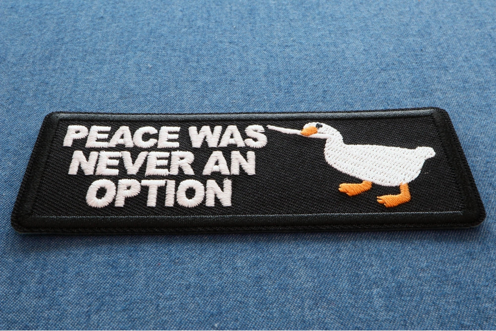 Peace Was Never An Option Iron On Patch - Funny Sarcastic Embroidered Badge for Jackets, Hats, Bags - Perfect for DIY Clothing Customization & Gifts