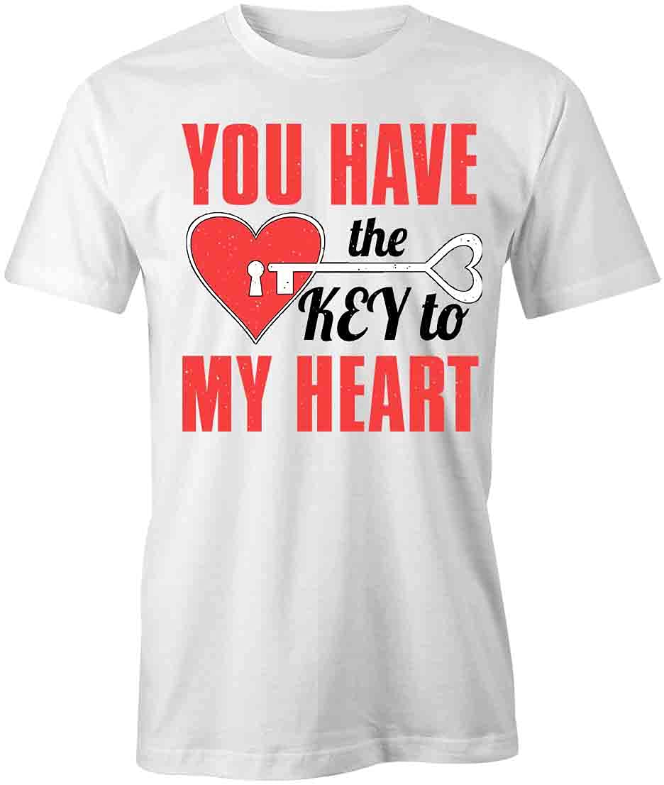 You Have The Key to My Heart Graphic T-Shirt | White Printed Cotton Tee for Couples, Valentine's Day Gifts & Romantic Date Outfits