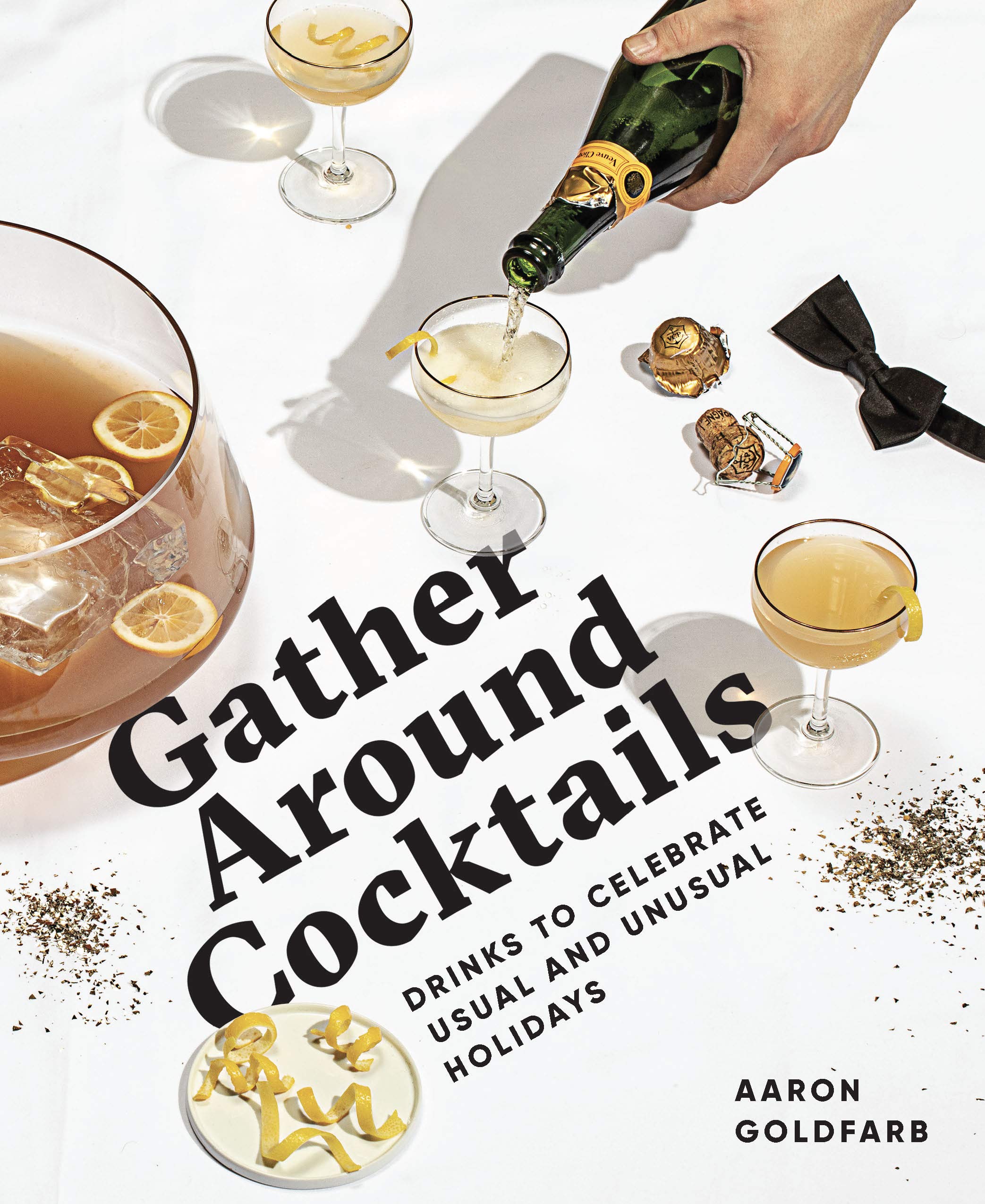 Gather Around Cocktails: Creative Drink Recipes for Celebrating Both Common and Unique Holidays - Perfect for Parties, Gatherings & Special Occasions (The Hosting Hacks Series)