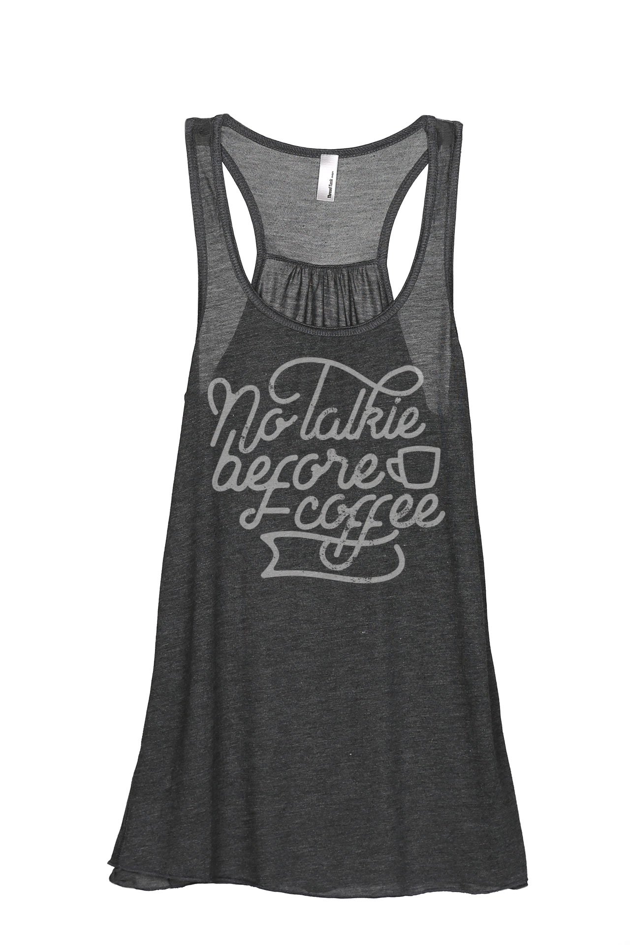 No Talkie Before Coffee Women's Sleeveless Flowy Racerback Tank Top - Casual Summer Outfit, Beach Wear & Lounge Comfort