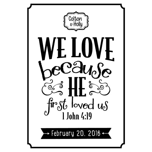 Custom Bible Verse Wall Decal - 1 John 4:19 Wedding Decor for Home