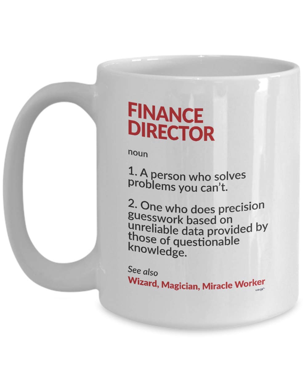 Funny Finance Director Coffee Mug - Definition Noun Tea Cup Gift for Men & Women | Birthday, Christmas, Office Humor Gift Idea | Perfect for Accountants, Bosses & Coworkers