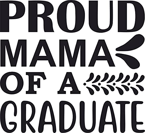 Graduation Proud Mama