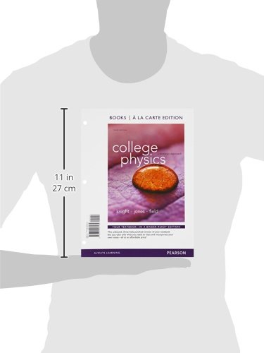 College Physics: A Strategic Approach 3rd Edition - Loose-Leaf Textbook for University STEM Courses | Perfect for Physics Students & Professors