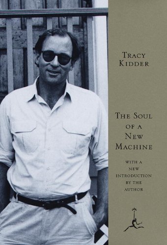 The Soul of a New Machine (Modern Library) - Classic Technology Book for Computer Enthusiasts & History Buffs - Perfect for Tech Professionals, Students & Book Collectors
