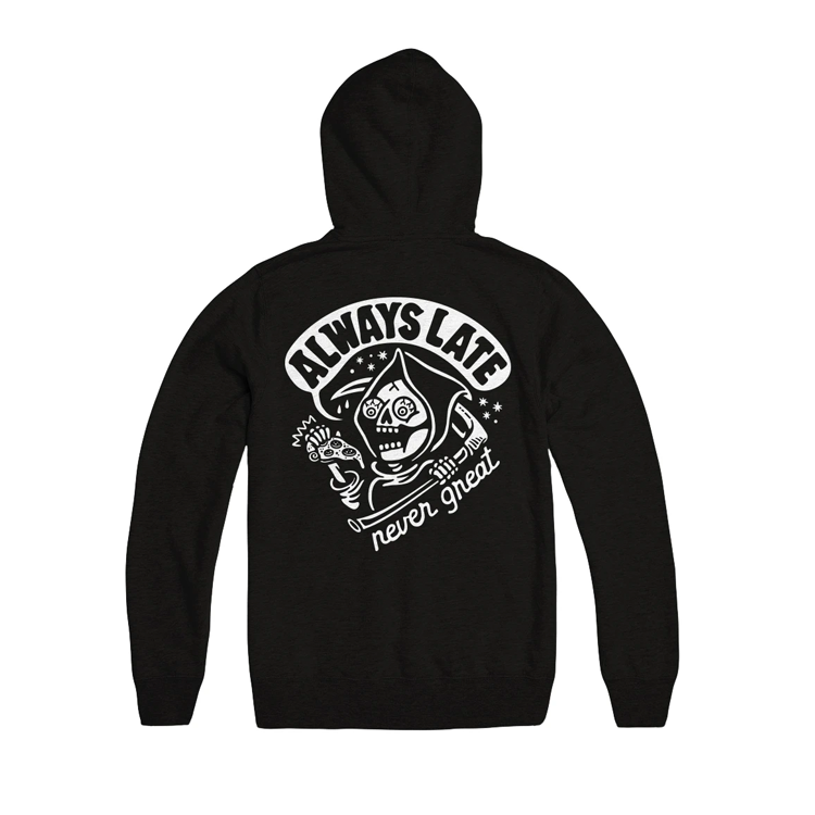 Always Late Never Great Pullover Hoodie - Trendy Oversized Sweatshirt for Women & Men | Perfect for Casual Wear, Loungewear & Street Style