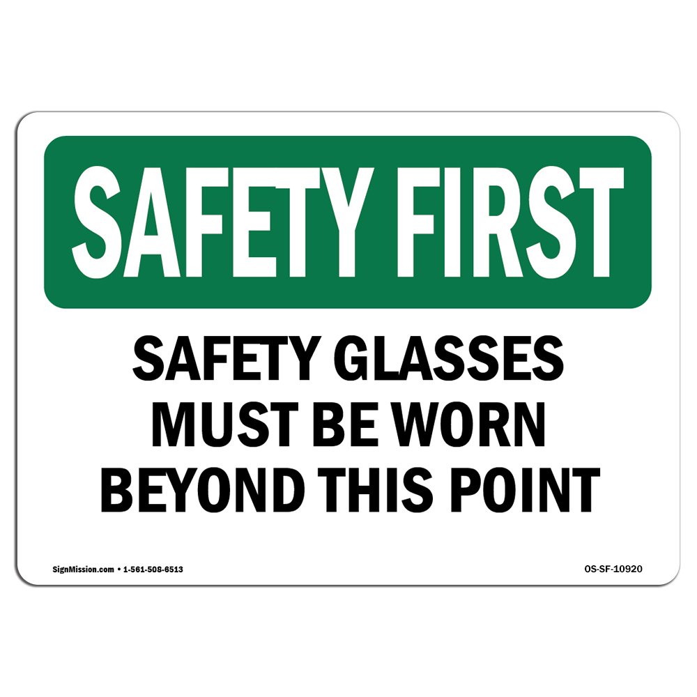 OSHA Safety First Sign - 'Safety Glasses Required Beyond This Point' Aluminum Warning Sign | Durable Workplace Safety Sign for Construction Sites, Warehouses & Factories | Made in USA | Ideal for OSHA Compliance & Hazard Zone Marking