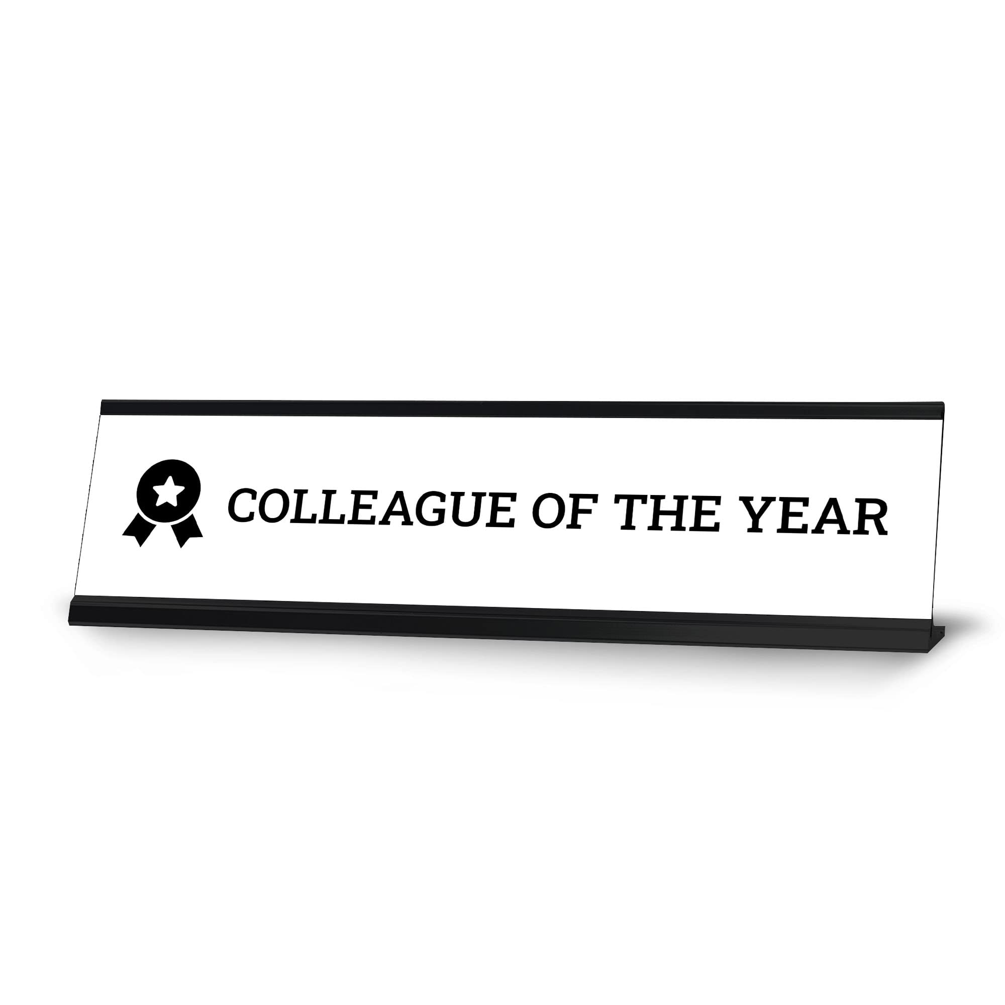 Best Colleague of the Year Award - 2x8 Inch Black Frame Desk Sign - Perfect for Office Recognition, Employee Appreciation & Work Anniversary Gifts