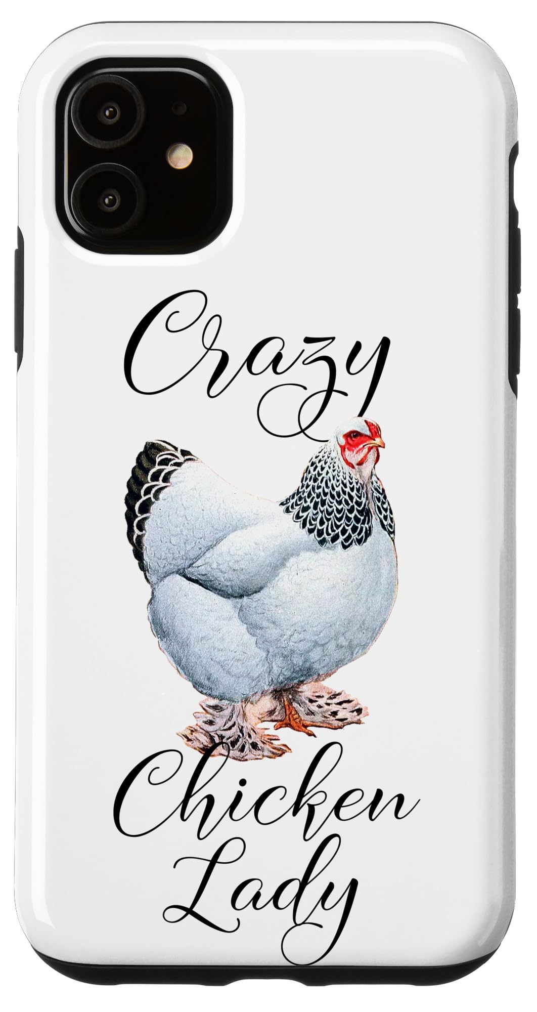 Funny Chicken Lady iPhone 11 Case - Crazy Chicken Design Protective Cover for iPhone 11 - Perfect for Animal Lovers, Gifts & Daily Use
