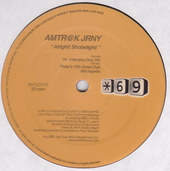 Amtrak Journey - Alright! Strobelight! 12 STAR1231 Star 69 Records - Perfect for DJ Sets, Dance Parties & Music Collectors