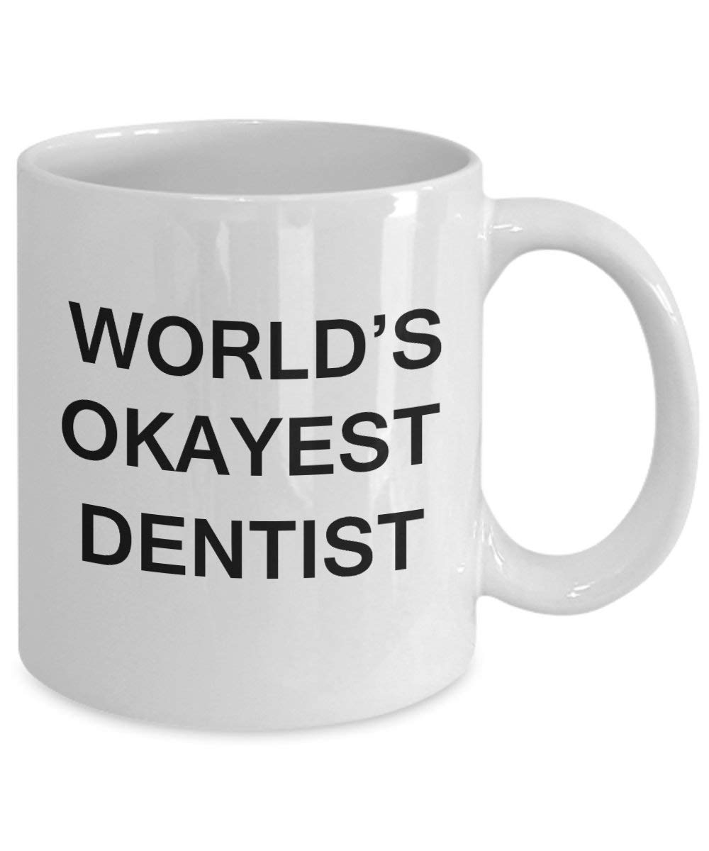 Funny Dentist Coffee Mug - 11oz Porcelain White Sarcastic Gift for Dentists & Dental Professionals - Perfect for Office, Clinics & Coffee Breaks
