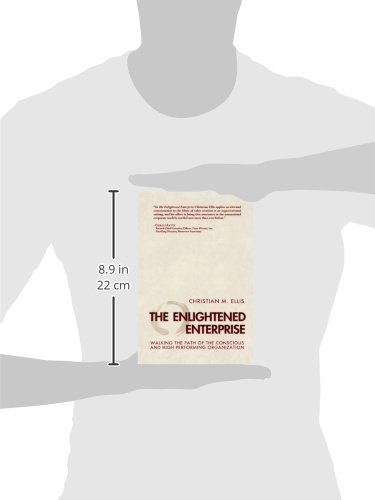The Enlightened Enterprise: Conscious & High-Performing Business Strategies for Modern Leaders | Workplace Transformation & Organizational Success
