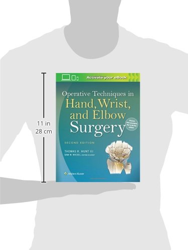Operative Techniques in Hand, Wrist, and Elbow Surgery - Comprehensive Guide for Orthopedic Surgeons | Ideal for Medical Professionals & Surgical Training