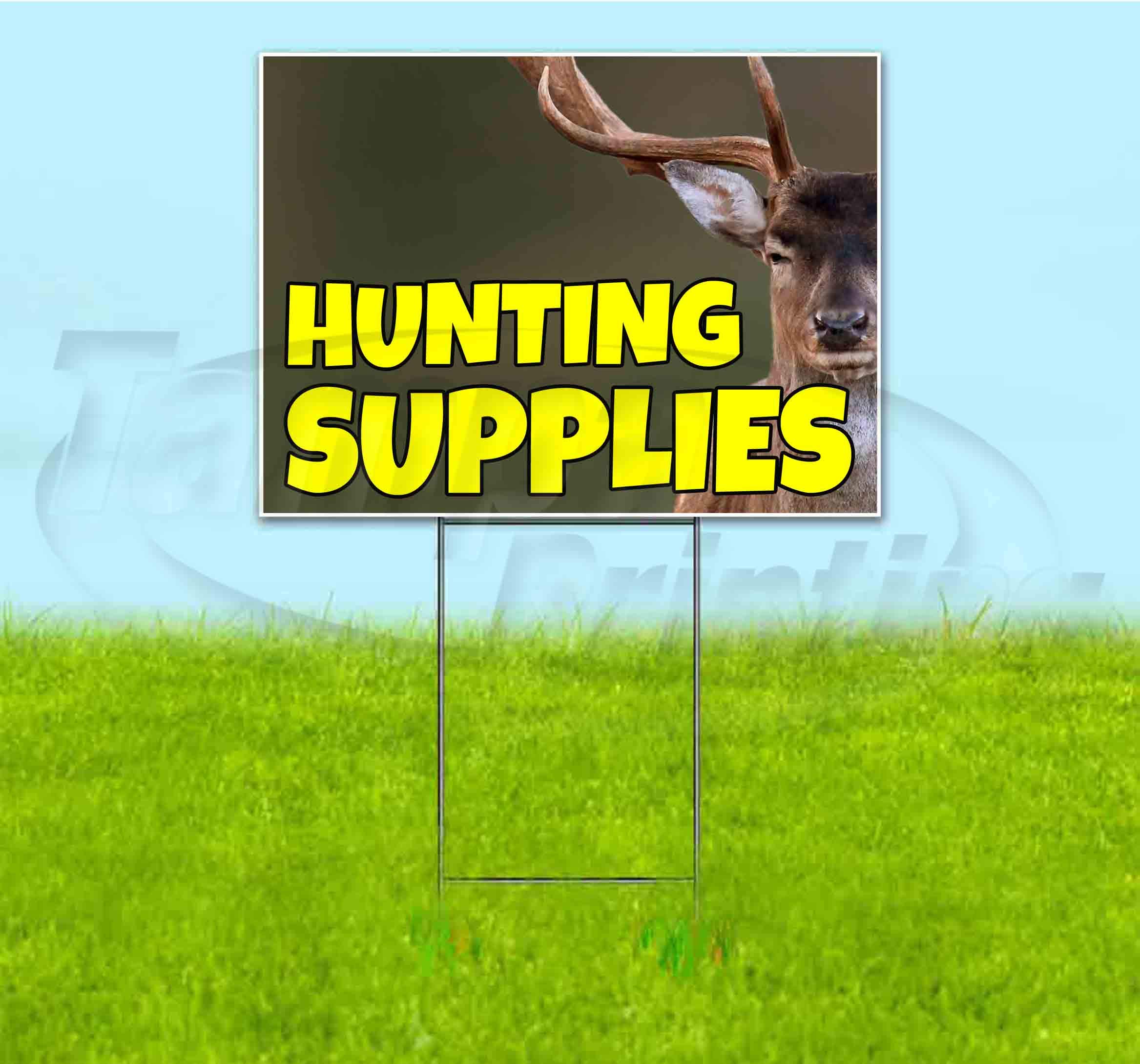 Premium Hunting Supplies Yard Sign 18