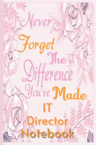 Premium IT Director Gifts - Lined Notebook for Appreciation, Retirement & Thank You | Cute Journal & Planner for Women | Perfect for Christmas, Valentines & Year-End | Office, Home & Travel Use