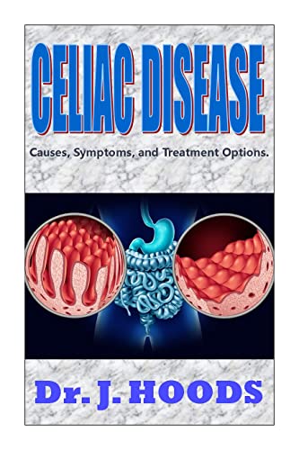 Celiac Disease: Causes, Symptoms, Treatment & Gluten-Free Diet Guide | Managing Autoimmune Disorder for Better Digestive Health