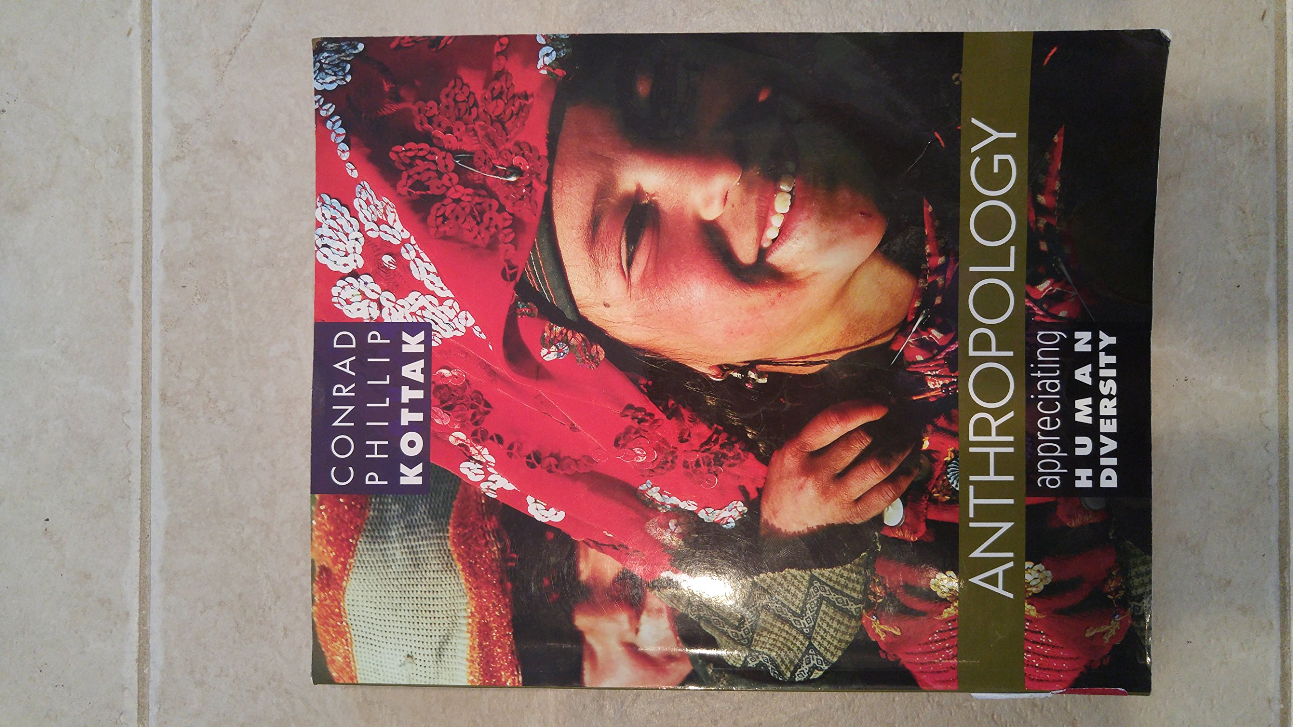 Anthropology: Understanding Human Diversity - Explore Cultural Evolution & Social Structures for Academic Studies & Research