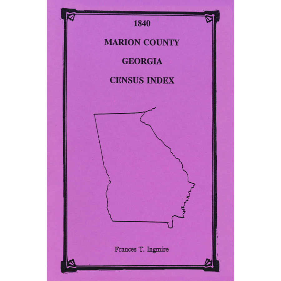 1840 Marion County, Georgia Census Index - Genealogy Records & Family History Research for Ancestry Search