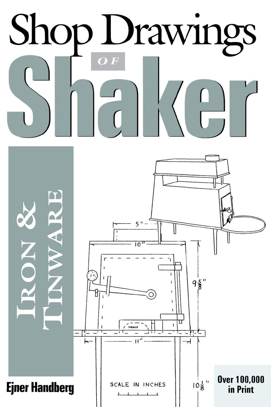 Vintage Shaker Iron & Tinware Shop Drawings - Authentic Handcrafted Metalwork Designs for Home Decor & Antique Collectors | Perfect for Farmhouse, Rustic & Traditional Interior Styling