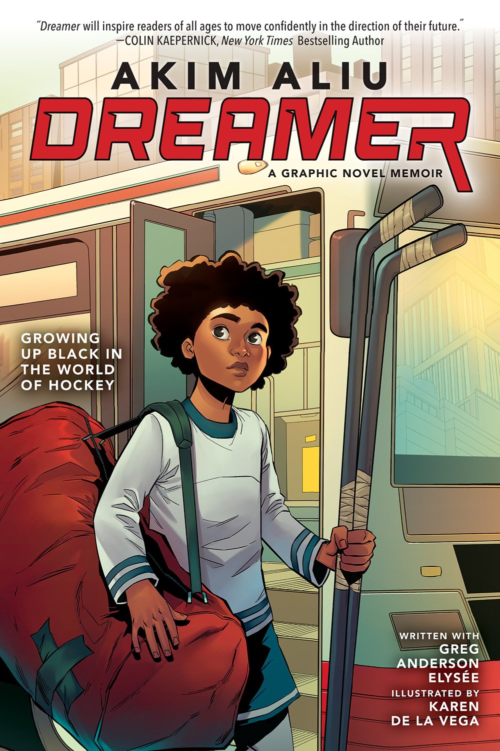 Akim Aliu: Dreamer - Inspirational Biography for Hockey Fans & Dream Chasers | Perfect for Sports Enthusiasts & Motivational Readers