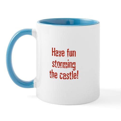 White/Blue Inside - Have Fun Storming The Castle! Mug